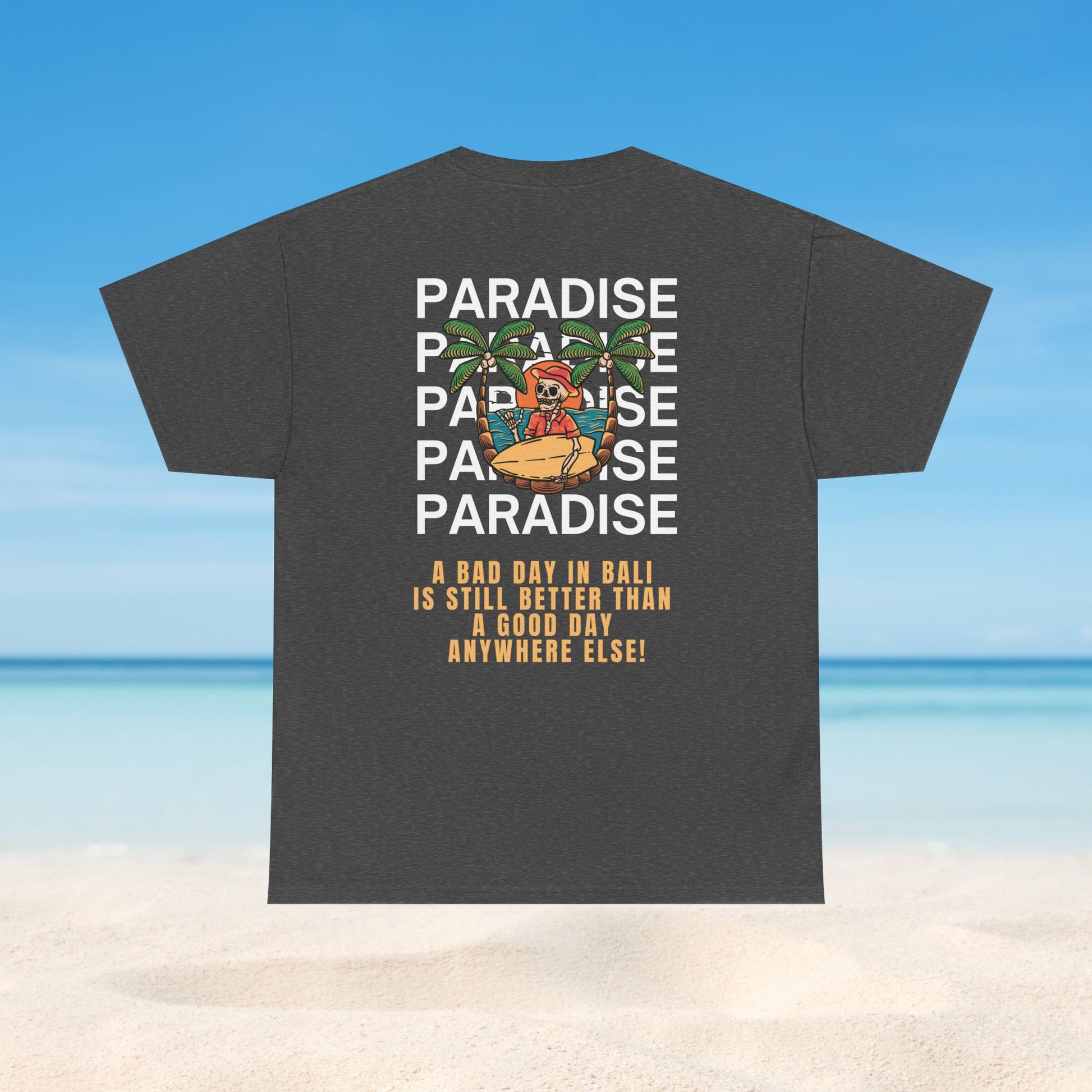 My Bad Day > Your Good Day (Paradise)