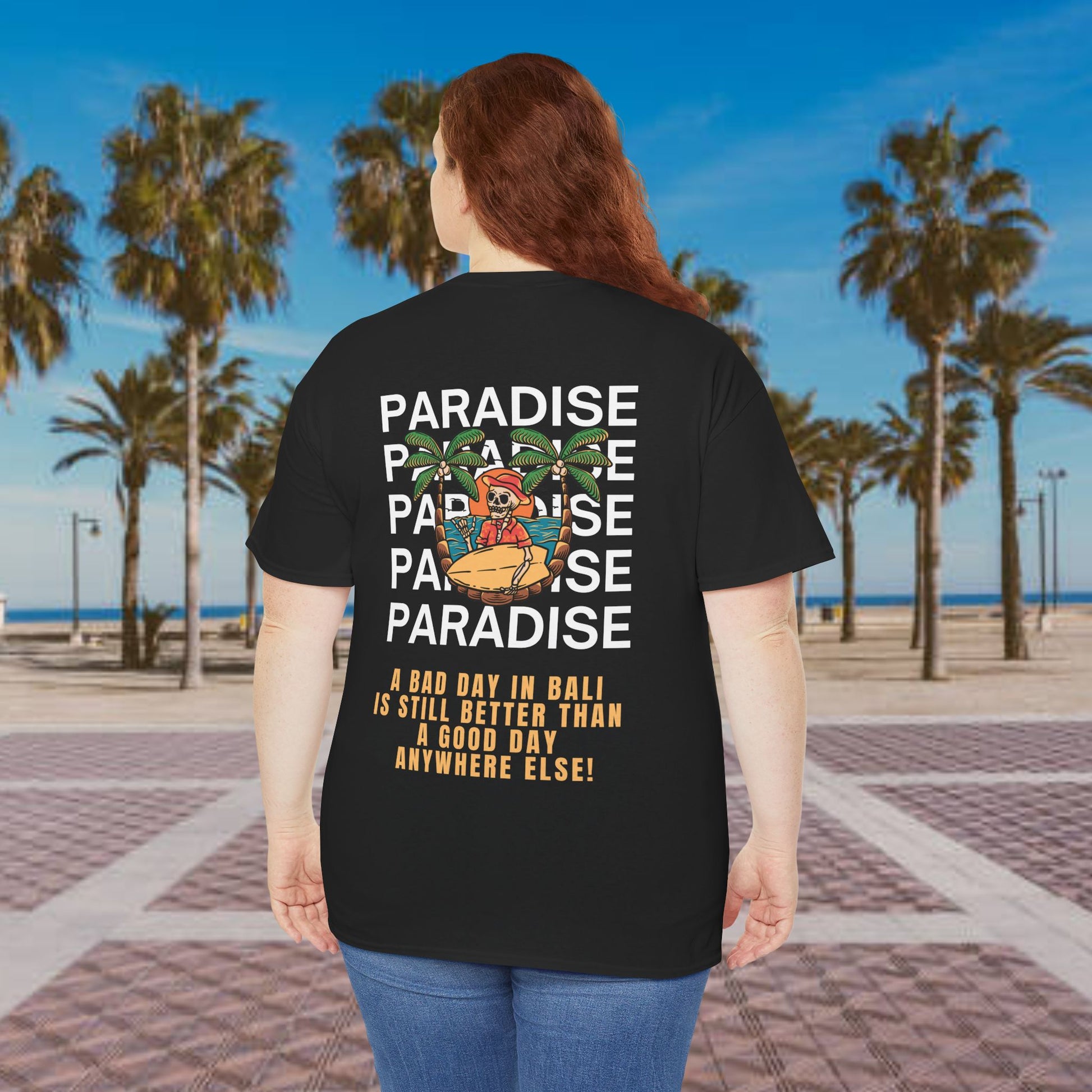 My Bad Day > Your Good Day (Paradise)