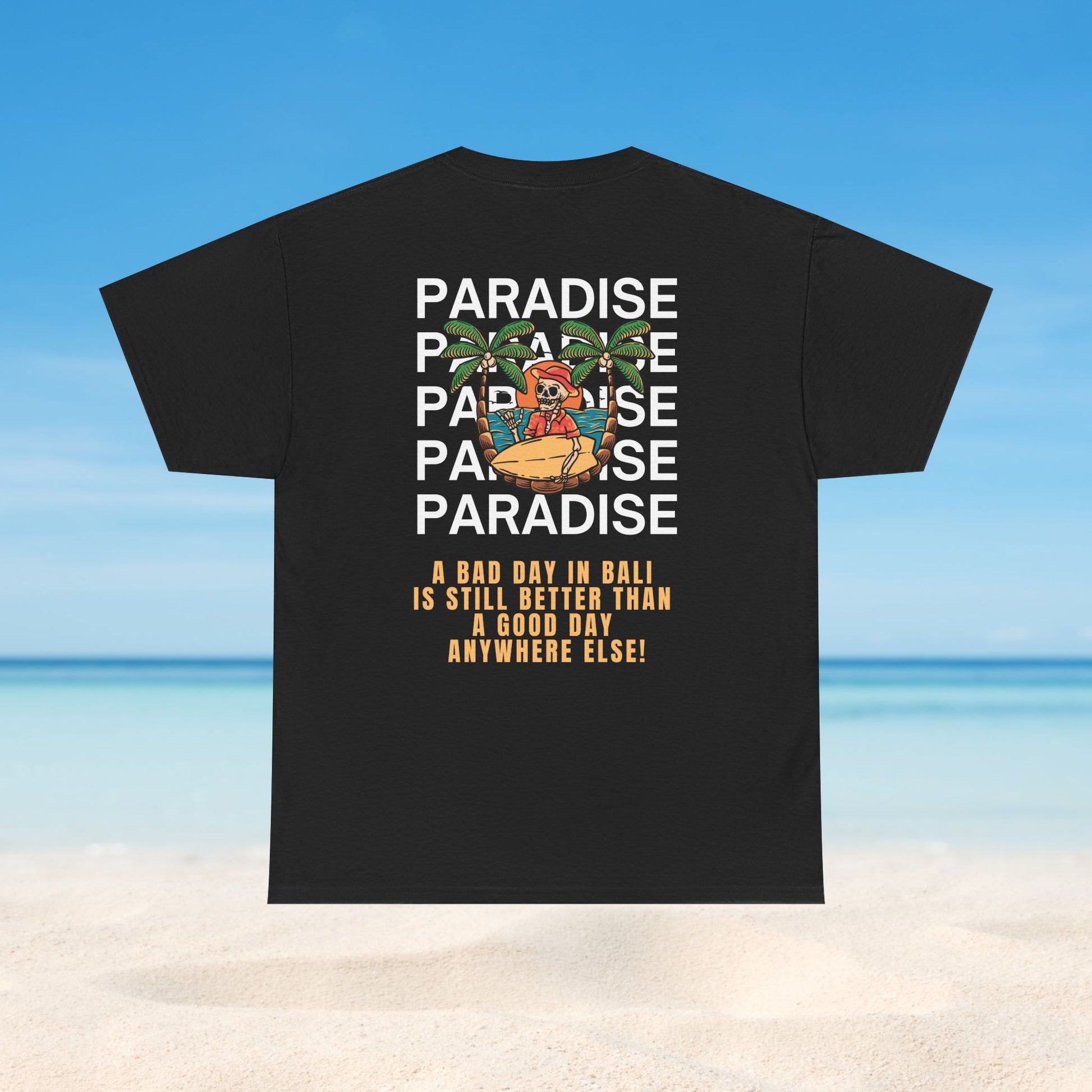 My Bad Day > Your Good Day (Paradise)